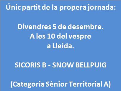 El divendres 5 el Club Bàsquet Bellpuig juga el seu partit ajornat per goteres a Lleida amb Sícoris Club Sènior Masculí 